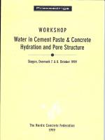 Water in Cement Paste & Concrete ? Hydration and Pore Structure - Proc. of WORKSHPOP held 7-8 October 1999 in Skagen, Denmark