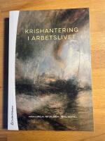 Krishantering i arbetslivet