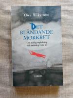 Det bl&auml;ndande m&ouml;rkret  