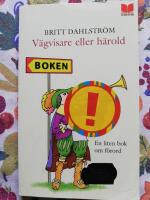 V&auml;gvisare eller h&auml;rold : En liten bok om f&ouml;rord