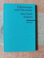 Erl&auml;uterungen und Dokumentet Max Frisch - Andorra