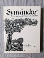 Synv&auml;ndor : om naturen, m&auml;nniskan och helheten