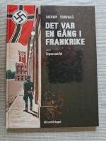 Det var en g&aring;ng i Frankrike. Korparnas svarta flykt Del2