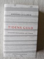 Tidens guld : essayer om kanon, liv, poesi