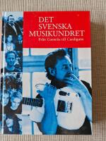 Det svenska musikundret fr&aring;n Cornelius till Cardigans