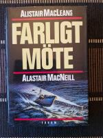 AlistairMacLeans Farligt m&ouml;te