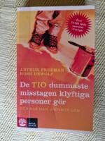 De tio dummaste misstagen klyftiga personer g&ouml;r och hur man undviker dem