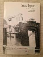 Hus igen om det &auml;r m&ouml;jligt att &aring;teranv&auml;nda rivningsmaterial