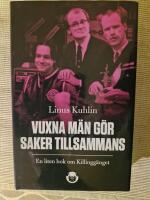 Vuxna m&auml;n g&ouml;r saker tillsammans : en liten bok om Killingg&auml;nget