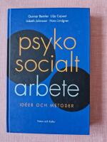Psykosocialt arbete : Id&eacute;er och metoder