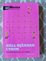 H&aring;ll hj&auml;rnan i trim : tanken&ouml;tter som utmanar din intelligens