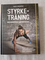 Styrketr&auml;ning med kroppen som redskap : &ouml;ver 100 supereffektiva &ouml;vningar utan redskap