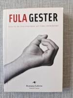 Fula gester fr&aring;n hela v&auml;rlden - hur du &auml;r och undviker att vara of&ouml;rsk&auml;md