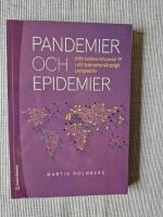 Pandemier och epidemier : fr&aring;n kolera till covid-19 i ett tv&auml;rvetenskapligt perspektiv