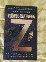 V&auml;rldskrig Z : en muntlig historik &ouml;ver zombiekriget