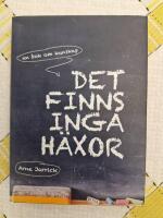 Det finns inga h&auml;xor : en bok om kunskap