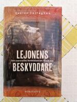 Lejonens beskyddare : den osannolika ber&auml;ttelsen om Mosul zoo