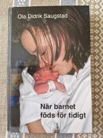 N&auml;r barnet f&ouml;ds f&ouml;r tidigt
