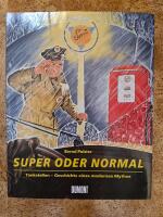 SUPER ODER NORMAL Tankstellen-Geschichte