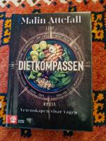 Dietkompassen  Vetenskapen visar v&auml;gen
