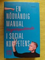 Fingertoppsk&auml;nsla : en n&ouml;dv&auml;ndig manual i social kompetens