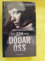 Det som inte d&ouml;dar oss