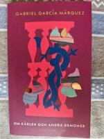 Om k&auml;rlek och andra demoner