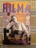 Hilma  En roman om g&aring;tan Hilma af Klint