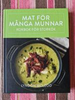 Mat f&ouml;r m&aring;nga munnar - kokbok f&ouml;r stork&ouml;k