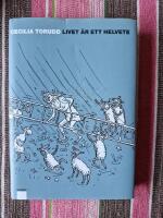 Livet &auml;r ett helvete