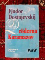 Br&ouml;derna Karamazov : roman i fyra delar med en epilog