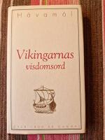 Havamal. Vikingarnas visdomsord