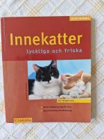 Innekatter lyckliga och friska
