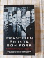 Framtiden &auml;r inte som f&ouml;rr 