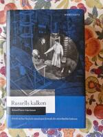 Russells kalkon En bok om hur Gud och vetenskapen formade den v&auml;sterl&auml;ndska kulturen