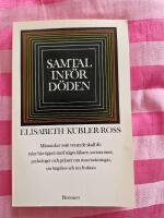 Samtal inf&ouml;r d&ouml;den : m&auml;nniskor som vet att de ska d&ouml; talar h&auml;r &ouml;ppet med n&aring;gra l&auml;kare, socionomer, psykologer och pr&auml;ster om sina &ouml;nskningar, sin &auml;ngslan och sin fruktan
