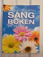 Den definitiva s&aring;ngboken  Text och ackord till dina favoritl&aring;tar