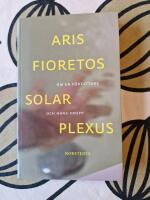Solar plexus Om en f&ouml;rfattare och hans kropp