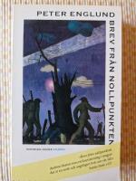 Brev fr&aring;n nollpunkten. Historiska ess&auml;er