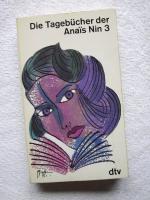 Die Tagebücher der Anais Nin 1-3