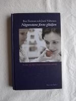 N&aring;gonstans finns gl&auml;djen