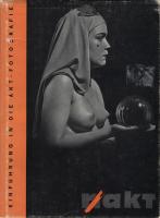 Nakt/Akt - Einf&uuml;hrung in die Akt-Fotographie