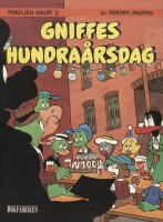 Familjen Gnuff 2: Gniffes hundra&aring;rsdag