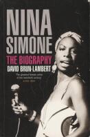 Nina Simone : the biography