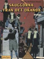 Skuggorna fr&aring;n det ok&auml;nda (Charles och Victors &auml;ventyr)