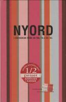 Nyord i svenskan fr&aring;n 40-tal till 80-tal