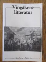 Ving&aring;kerslitteratur : bidrag till en bibliografi