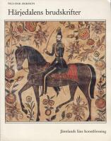 H&auml;rjedalens brudskrifter