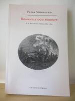 Romantik och f&ouml;rnuft : V.F. Palmblads f&ouml;rlag 1810-1830
