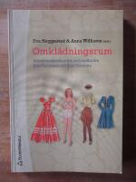 Omkl&auml;dningsrum : k&ouml;ns&ouml;verskridanden och rollbyten fr&aring;n Tintomara till Tant Blomma